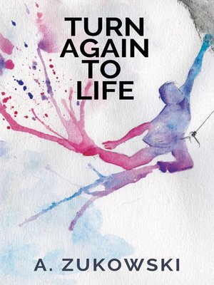 cover image of Turn Again to Life